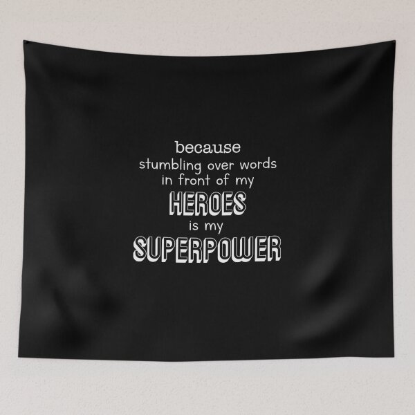 Item preview, What's Your Superpower? designed and sold by fanartdesigns.