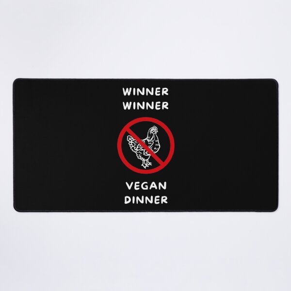 Item preview, Winner Winner Vegan Dinner (Chicken Banned) Design designed and sold by Artography Designs.