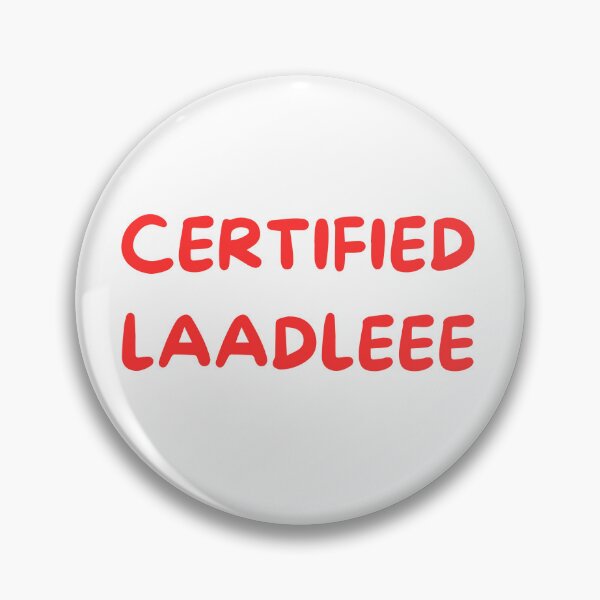 Item preview, CERTIFIED LAADLEE- Cool gen-z vibe designed and sold by prettyprinting.