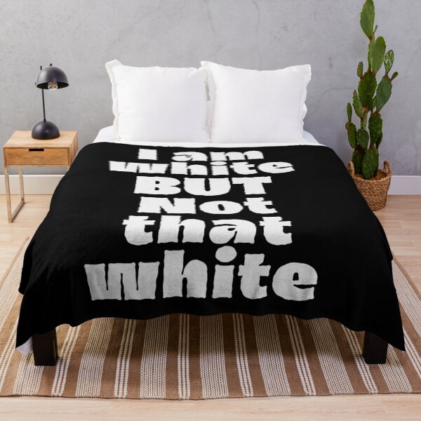 Item preview, not that white meme designed and sold by sydney-syder.