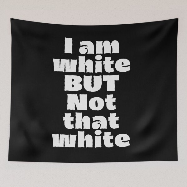 Item preview, not that white meme designed and sold by sydney-syder.