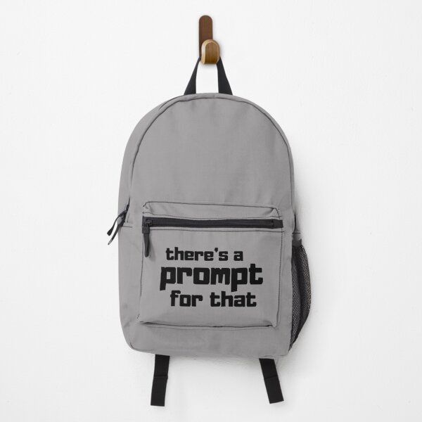Item preview, Funny Prompt Engineer AI Enthusiast Quote There's a Prompt for That designed and sold by Artycom.