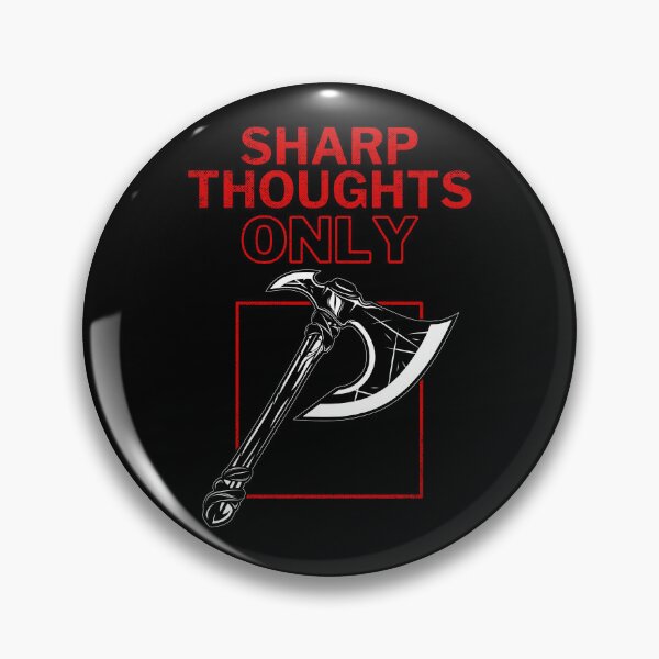 Item preview, Sharp Thoughts Only | Clever Axe Wordplay designed and sold by ObsidianDaz.