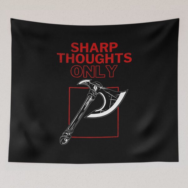 Item preview, Sharp Thoughts Only | Clever Axe Wordplay designed and sold by ObsidianDaz.
