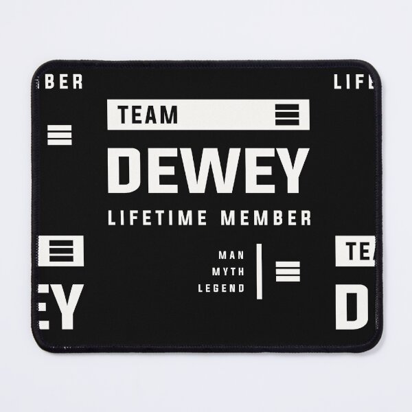 Item preview, Team Dewey Lifetime Member Funny Name Dewey designed and sold by cidolopez.
