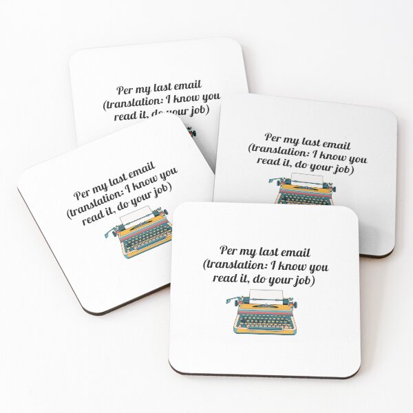 Item preview, Per My Last Email Translation — Retro Typewriter Office Humor | Sarcastic Work Illustration designed and sold by Colorful-Garden.