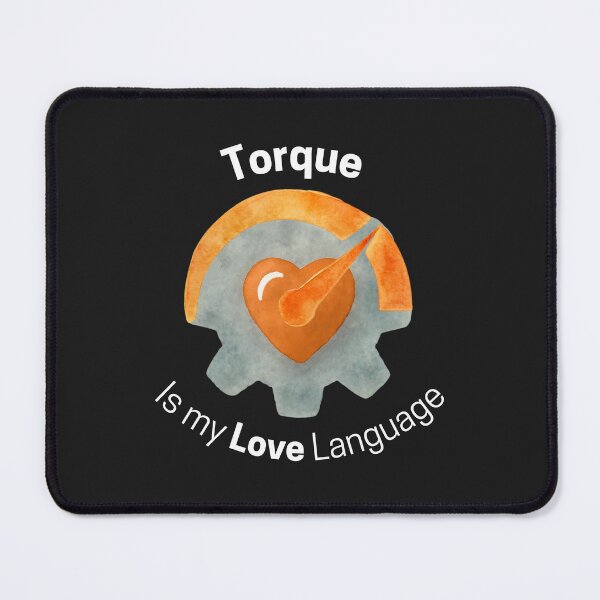 Item preview, Torque is my Love Language designed and sold by WhiteHiposWear.