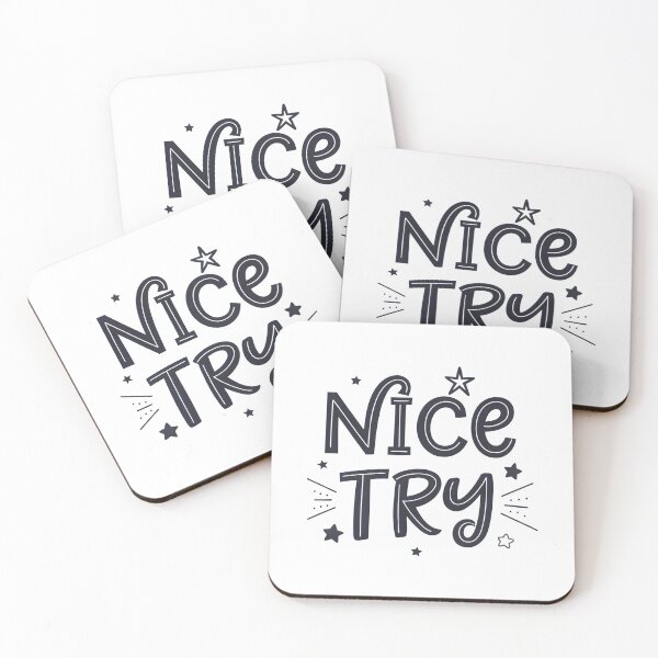 Item preview, Nice try designed and sold by trendspatterns.