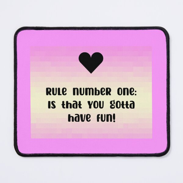 Item preview, Rule Nuber One: is that you gotta have fun designed and sold by MaxCardoso.