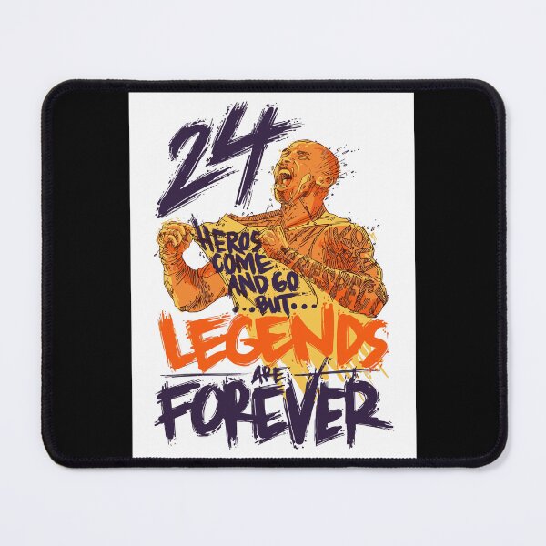 Item preview, Kobe Bryant 24 Heros Come And Go But... Legends Are Forever  designed and sold by visionsunveiled.