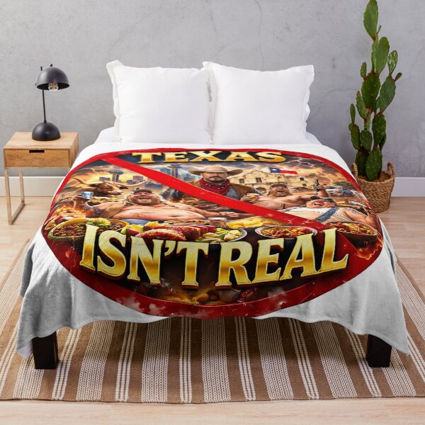 Item preview, Texas Isn't Real designed and sold by VervetMonkey.