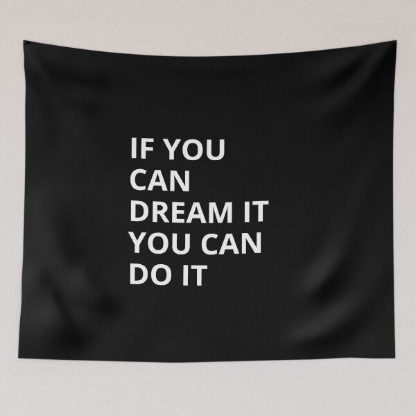 Item preview, If You Can Dream It You Can Do It Quote – Minimal Motivational Typography Design designed and sold by ConfuseLab Alt.