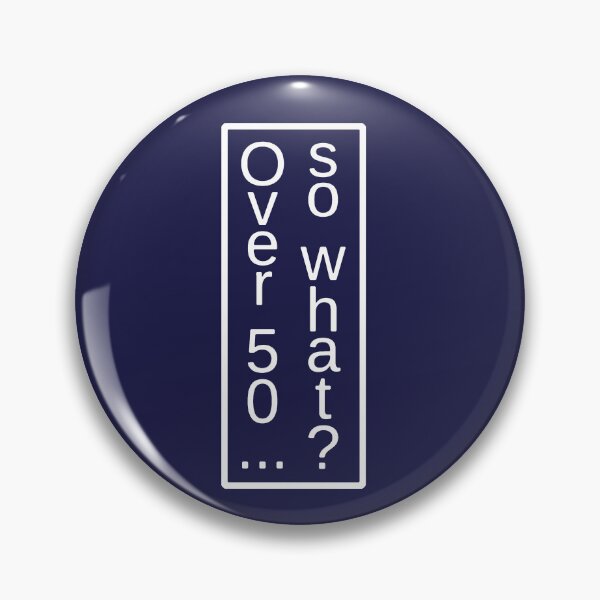 Item preview, without complexes about getting older + 50 designed and sold by SinComplejos.