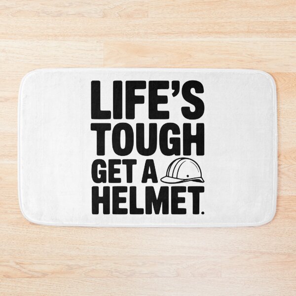 Item preview, Life's Tough Get a Helmet designed and sold by Frank Ring.