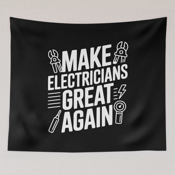 Item preview, Make Electricians Great Again designed and sold by Frank Ring.