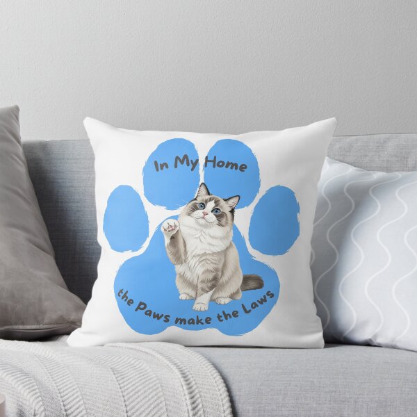 Item preview, Ragdolll Cat "Paws make the Laws" designed and sold by MYCatStuff.