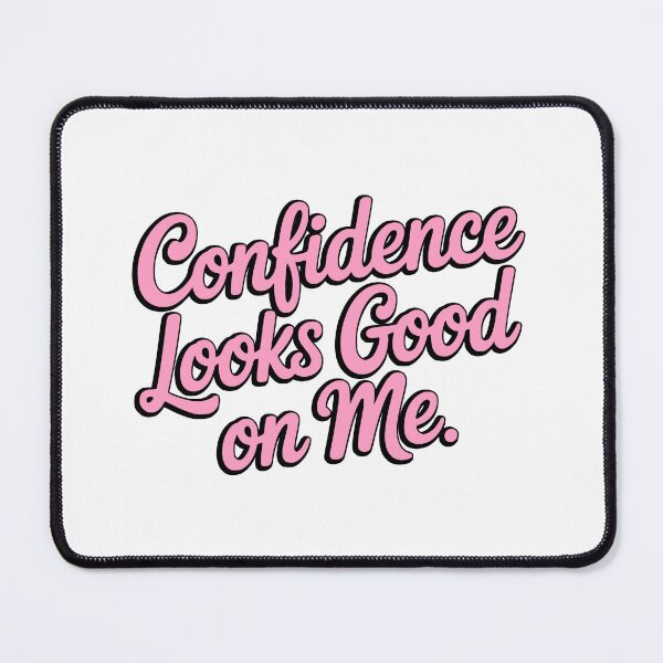 Item preview, Confidence Looks Good On Me! Pink Strong Girls designed and sold by PMCreative.
