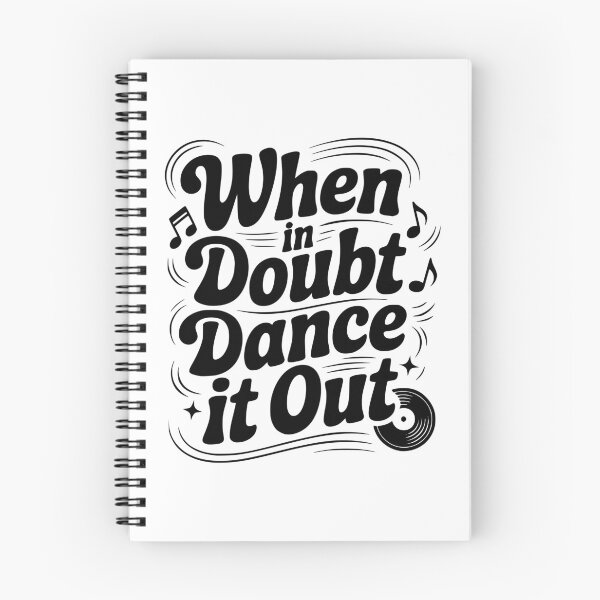 Item preview, When In Doubt Dance It Out designed and sold by Frank Ring.