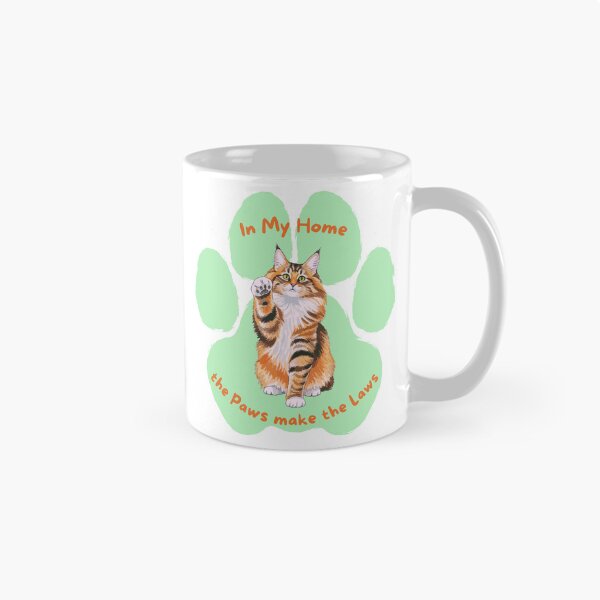 Item preview, Maine Coon Cat "Paws make the Laws" designed and sold by MYCatStuff.