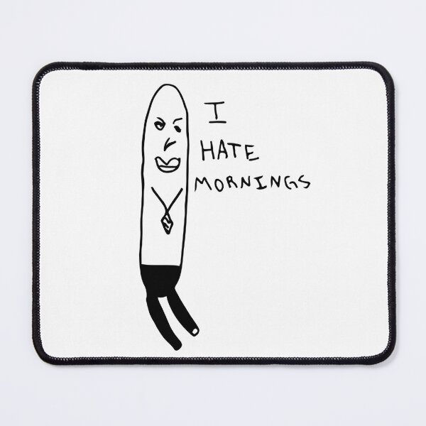 Item preview, I Hate Mornings Original Doodle designed and sold by vinylenergyart.