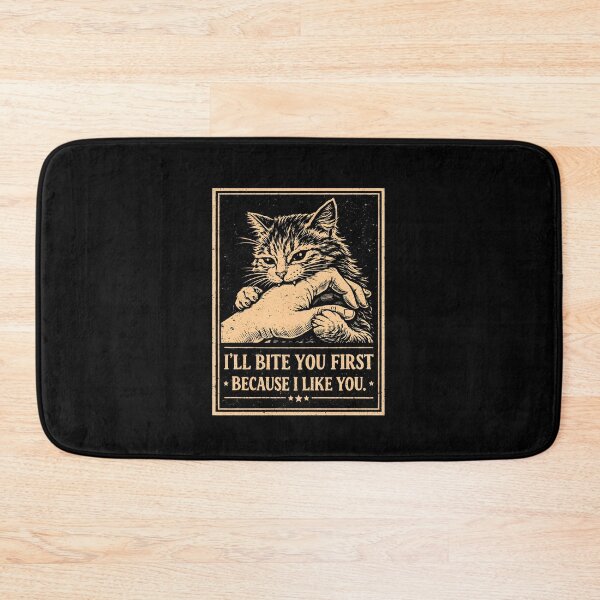 Item preview, I'll Bite You First Because I Like You designed and sold by JODYSMORGAN.