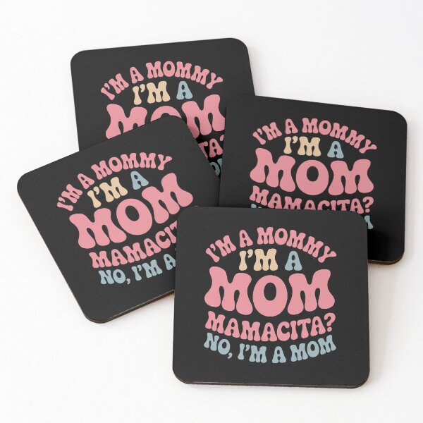 Item preview, I'm A Mommy I'm A Mom, Mamacita , Love Island Mommy 2 designed and sold by angolinnArt.