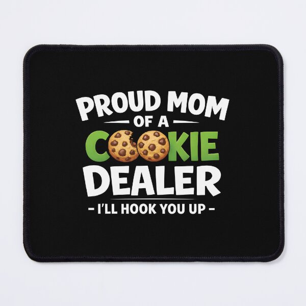 Item preview, Proud Mom of a Cookie Dealer designed and sold by JODYSMORGAN.