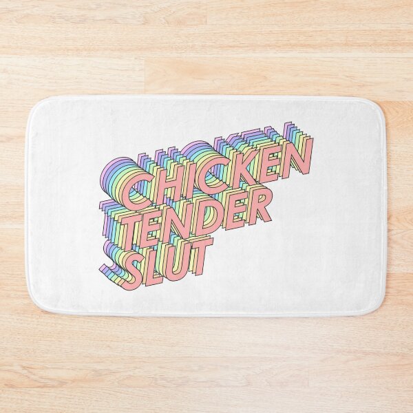 Item preview, CHICKEN TENDER SLUT designed and sold by oddwonders.