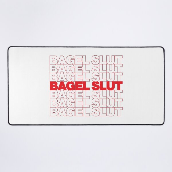 Item preview, BAGEL SLUT designed and sold by oddwonders.