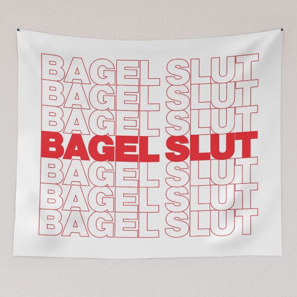 Item preview, BAGEL SLUT designed and sold by oddwonders.