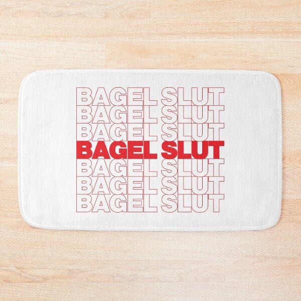 Item preview, BAGEL SLUT designed and sold by oddwonders.