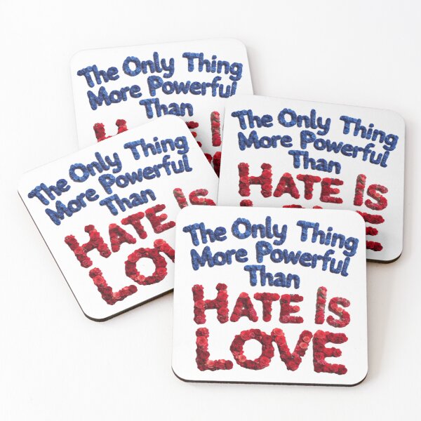 Item preview, The Only Thing More Powerful Than Hate Is Love Stand For Humanity designed and sold by SkeletonsDanger.