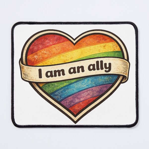Item preview, I am an Ally Rainbow Heart designed and sold by Cathi Bertrand.