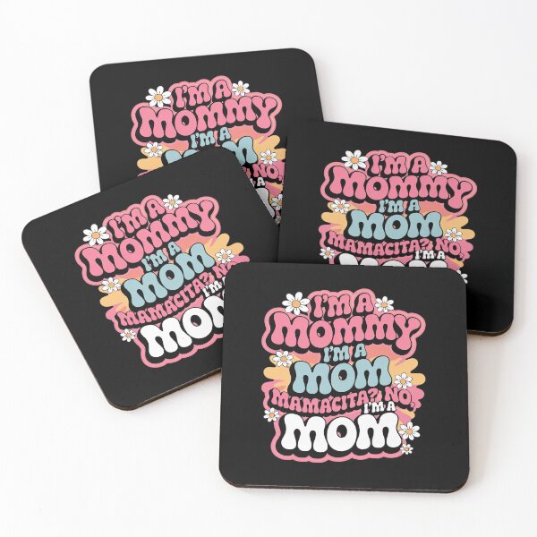 Item preview, I'm A Mommy I'm A Mom, Mamacita , Love Island Mommy2 designed and sold by angolinnArt.