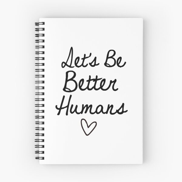 Item preview, Let's Be Better Humans, Inspirational, Motivational  designed and sold by CloudyPress.