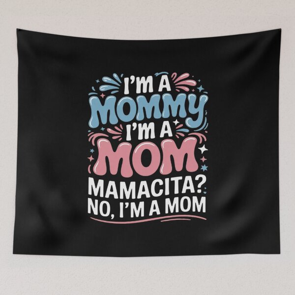 Item preview, I'm A Mommy I'm A Mom, Mamacita , Love Island Mommy3 designed and sold by angolinnArt.