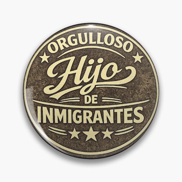 Item preview, Orgulloso hijo de inmigrantes designed and sold by DIRTYDUNNZ.