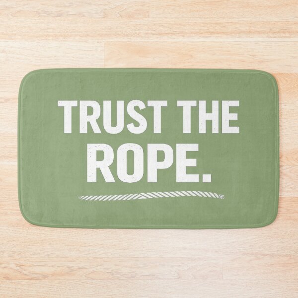 Item preview, Arborist Trust The Rope Design designed and sold by Meandmyshop.