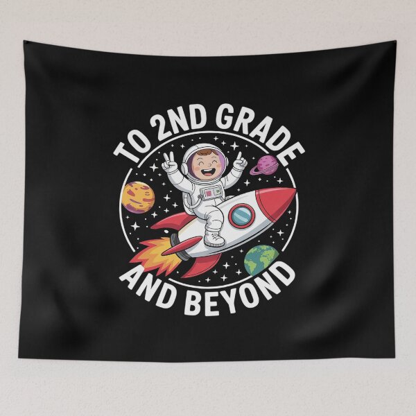 Item preview, Second Grade and Beyond Astronaut 2nd Grade Students designed and sold by joyouartArt.