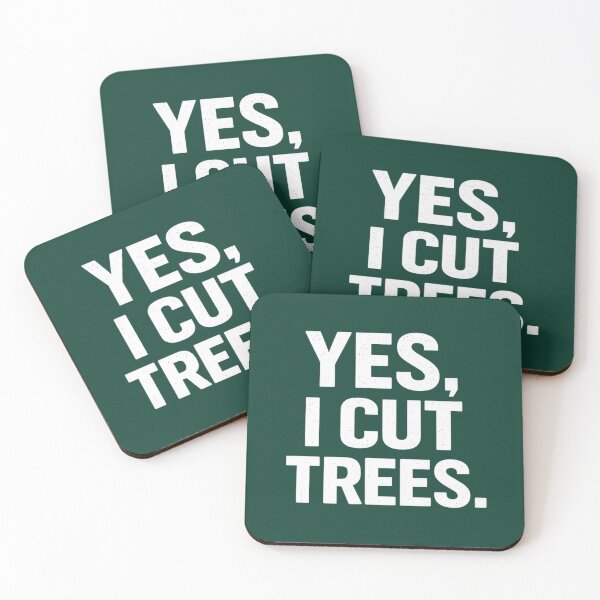 Item preview, Arborist Yes I Cut Trees Design designed and sold by Meandmyshop.