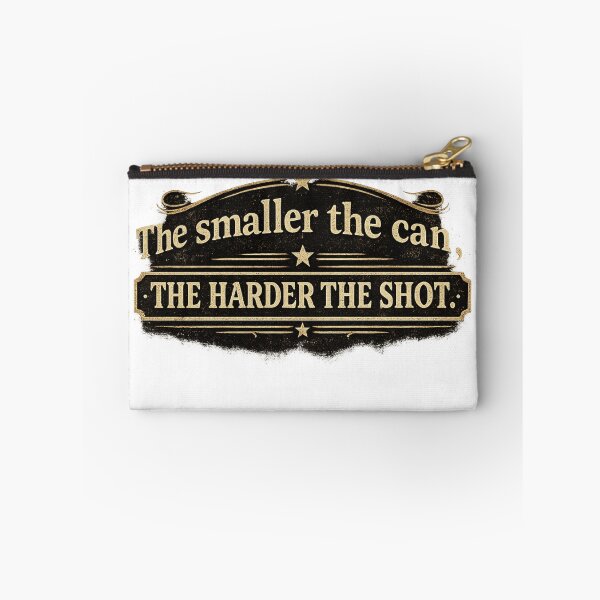 Item preview, The Smaller the Can, The Harder the Shot – Vintage Hunting Humor designed and sold by purrtees.