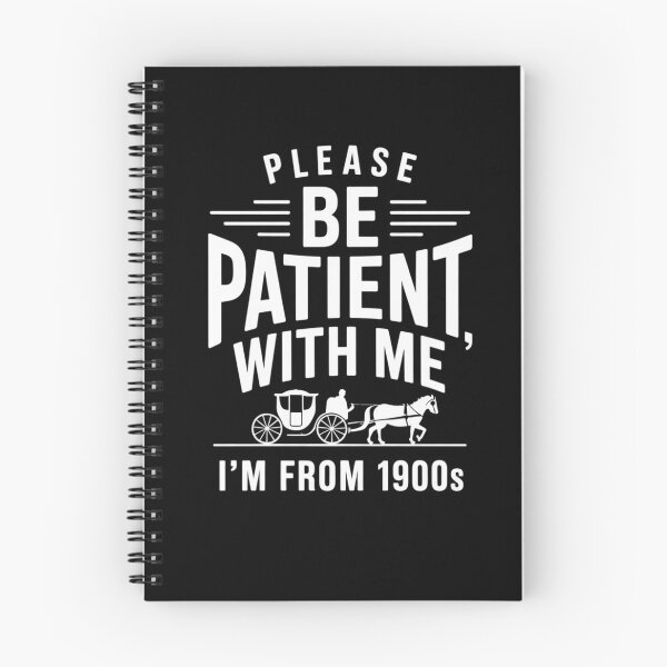 Item preview, Please Patient with Me I’m from The 1900’s Funny Birthday Tee USA Printed For Men designed and sold by ZACK ART.