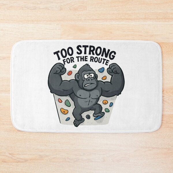 Item preview, Funny bouldering shirt – Gorilla “Too Strong” designed and sold by Pineapple-Tree.