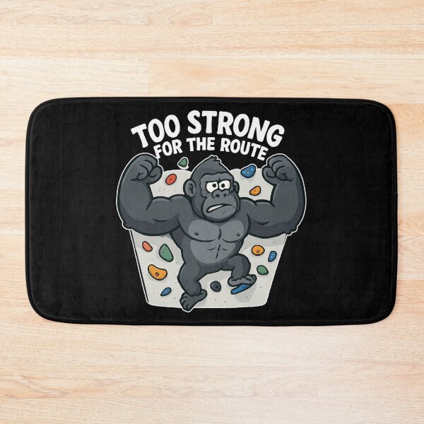 Item preview, Funny bouldering shirt – Gorilla “Too Strong” designed and sold by Pineapple-Tree.