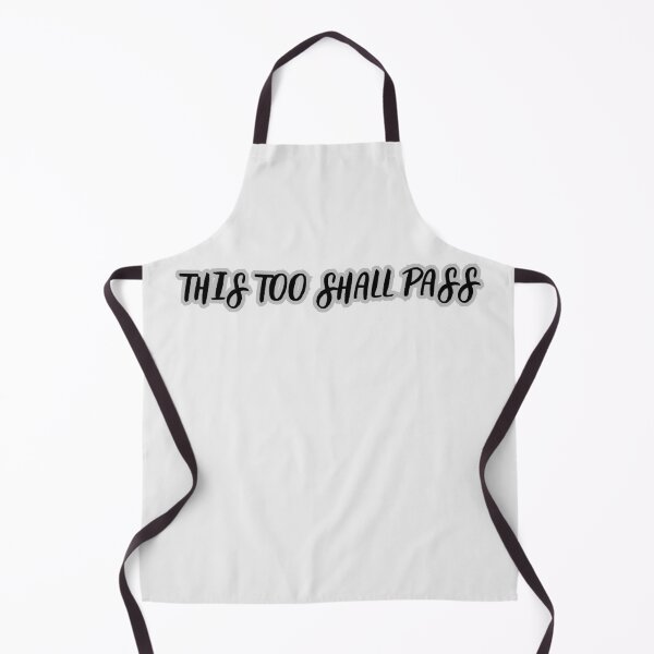 Item preview, THIS TOO SHALL PASS. designed and sold by LariLoDesigns.