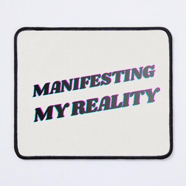 Item preview, Manifesting My Reality designed and sold by LariLoDesigns.