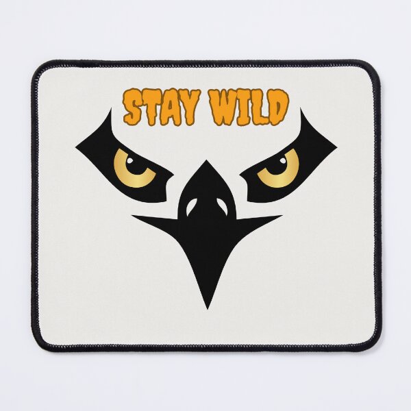 Item preview, Stay Wild designed and sold by LariLoDesigns.