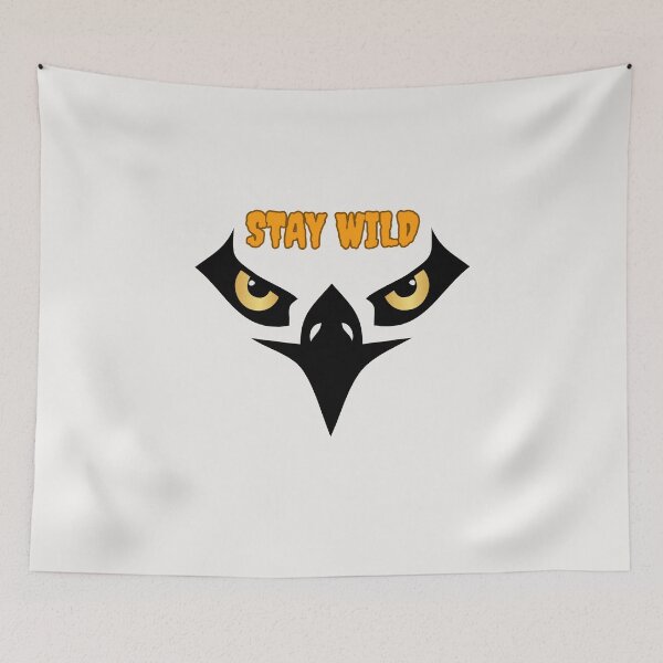 Item preview, Stay Wild designed and sold by LariLoDesigns.