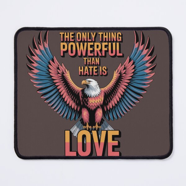 Item preview, The Only Thing More Powerful Than Hate Is Love designed and sold by Fastokart.