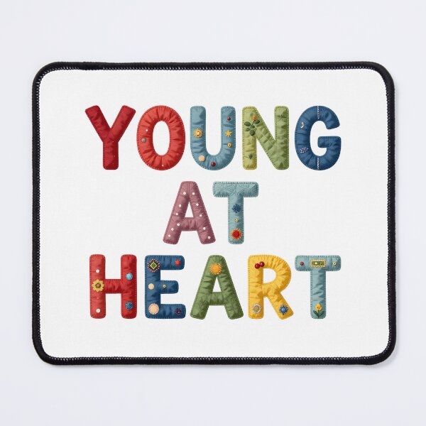 Item preview, YOUNG AT HEART - IN COLORFUL FAUX LETTERING designed and sold by AlexOBrienArt.